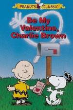 Watch Be My Valentine Charlie Brown Vodlocker