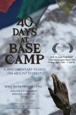 Watch 40 Days at Base Camp Vodlocker