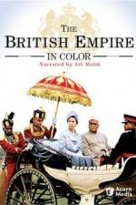 Watch The British Empire in Colour Vodlocker