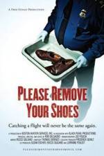 Watch Please Remove Your Shoes Vodlocker