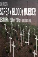 Watch CNN Presents - Scream Bloody Murder Vodlocker