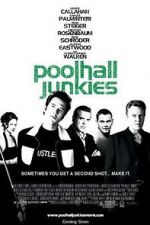 Watch Poolhall Junkies Vodlocker