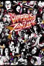 Watch The Vampires of Zanzibar Vodlocker