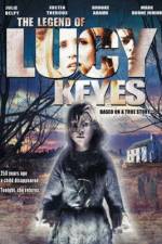 Watch The Legend of Lucy Keyes Vodlocker