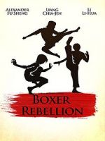 Watch Boxer Rebellion Vodlocker