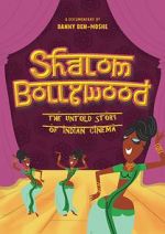 Watch Shalom Bollywood: The Untold Story of Indian Cinema Vodlocker