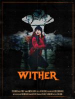 Watch Wither (Short 2019) Vodlocker