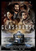 Watch Glasshouse Vodlocker