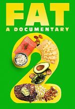 Watch FAT: A Documentary 2 Vodlocker