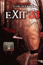 Watch Exit 33 Vodlocker