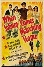 Watch When Johnny Comes Marching Home Vodlocker