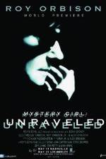 Watch Roy Orbison: Mystery Girl -Unraveled Vodlocker