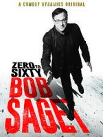 Watch Bob Saget: Zero to Sixty (TV Special 2017) Vodlocker