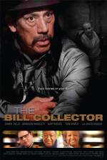 Watch The Bill Collector Vodlocker