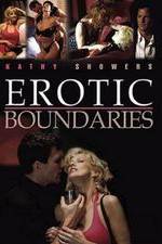 Watch Erotic Boundaries Vodlocker