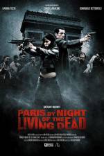 Watch Paris by Night of the Living Dead Vodlocker