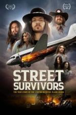 Watch Street Survivors: The True Story of the Lynyrd Skynyrd Plane Crash Merdb