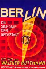 Watch Berlin Die Sinfonie der Grosstadt Vodlocker
