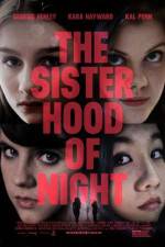 Watch The Sisterhood of Night Vodlocker