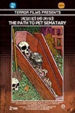 Watch Unearthed & Untold: The Path to Pet Sematary Vodlocker
