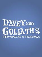 Watch Davey & Goliath\'s Snowboard Christmas Vodlocker