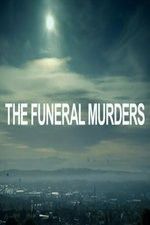 Watch The Funeral Murders Vodlocker