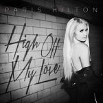Watch Paris Hilton: High Off My Love Vodlocker