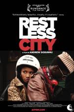 Watch Restless City Vodlocker