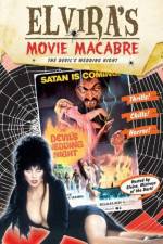 Watch Elvira\'s Movie Macabre The Devil\'s Wedding Night Vodlocker