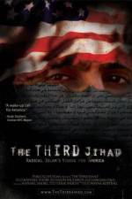 Watch The Third Jihad: Radical Islams Vision For America Vodlocker