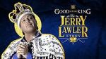 Watch It\'s Good to Be the King: The Jerry Lawler Story Online Vodlocker