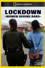 Watch National Geographic Lockdown Women Behind Bars Vodlocker