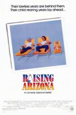 Watch Raising Arizona Vodlocker