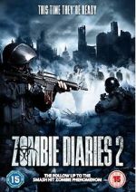 Watch Zombie Diaries 2 Online Vodlocker