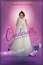 Watch Cinderella: The Enchanted Beginning Vodlocker