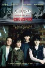 Watch Children in the Crossfire Vodlocker