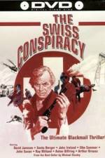 Watch The Swiss Conspiracy Vodlocker