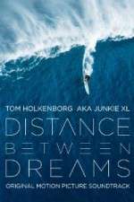Watch Distance Between Dreams Vodlocker