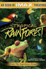 Watch Tropical Rainforest Vodlocker