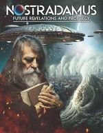 Watch Nostradamus: Future Revelations and Prophecy Vodlocker