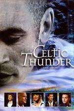 Watch Celtic Thunder: The Show Vodlocker