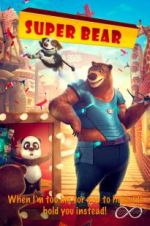 Watch Super Bear Vodlocker
