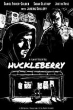 Watch Huckleberry Vodlocker