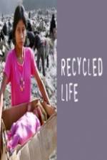 Watch Recycled Life Vodlocker