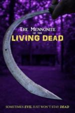 Watch The Mennonite of the Living Dead Vodlocker