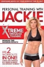 Watch Personal Training With Jackie: Xtreme Timesaver Training Vodlocker