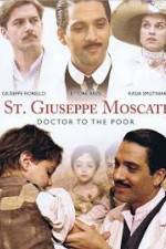 Watch St. Giuseppe Moscati: Doctor to the Poor Vodlocker