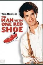Watch The Man with One Red Shoe Vodlocker