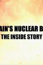Watch Britain\'s Nuclear Bomb: The Inside Story Vodlocker