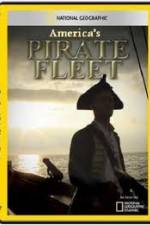 Watch National Geographic Americas Pirate Fleet Vodlocker